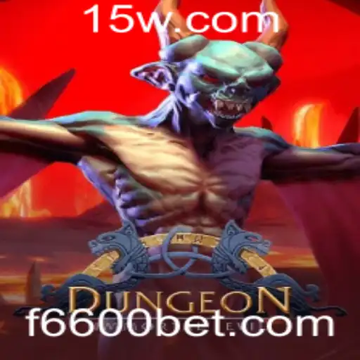 Descubra a Aventura Épica: Dungeon e o Fascinante 6600bet