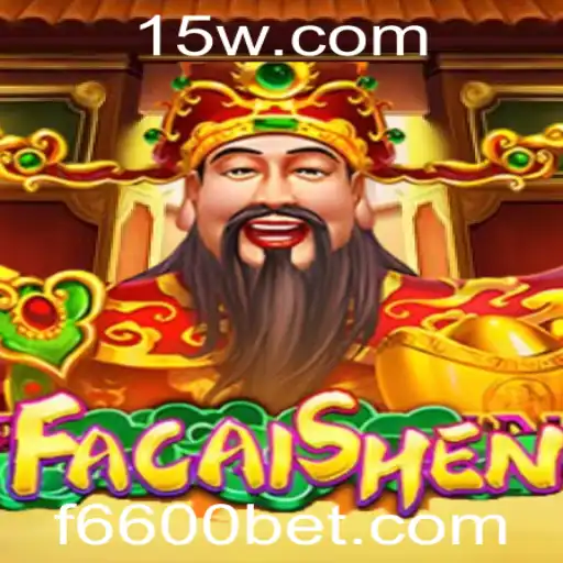 Descubra o Mundo de FaCaiShen: Um Jogo Inovador Com a Palavra-Chave 6600bet